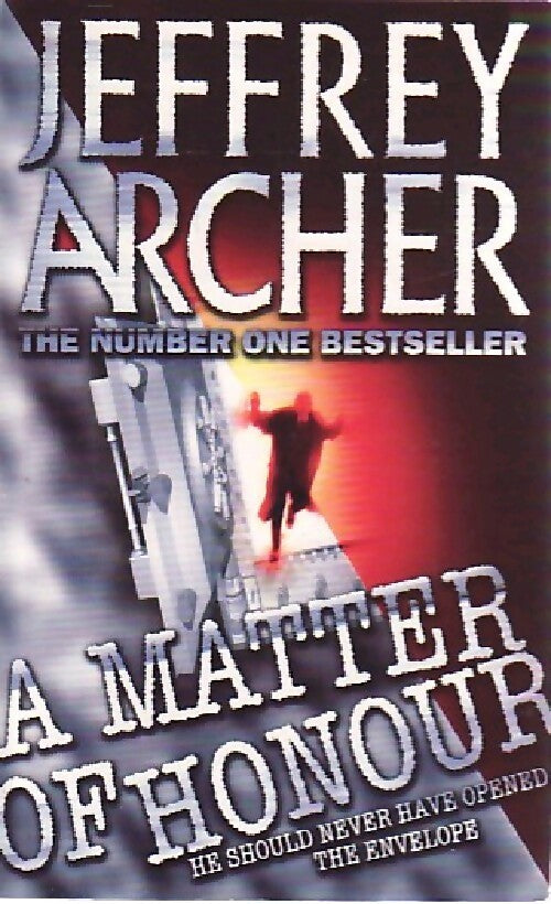 Livrenpoche : A matter of honour - Jeffrey Archer - Livre