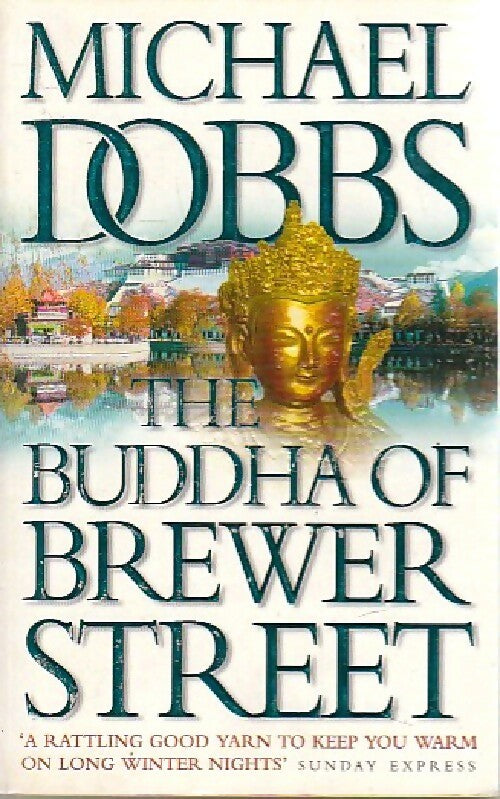Livrenpoche : The buddha of Brewer street - Michael Dobbs - Livre