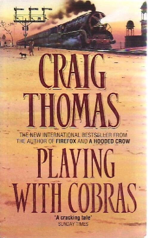 Playing with cobras - Craig Thomas -  HarperCollins Books - Livre