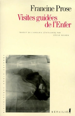 Livrenpoche : Visites guidées de l'enfer - Francine Prose - Livre