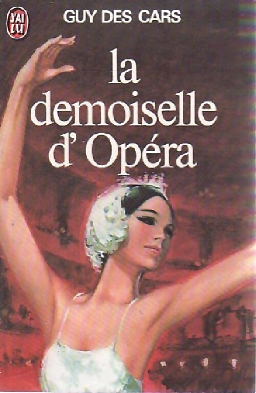 La demoiselle d'opéra - Guy Des Cars - Livre