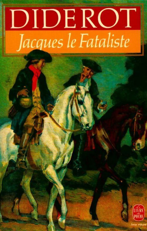 Livrenpoche : Jacques le fataliste - Denis Diderot, Collectif - Livre
