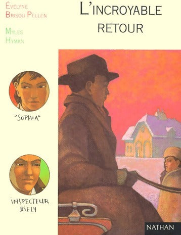 Livrenpoche : L'incroyable retour - Evelyne Brisou-Pellen - Livre