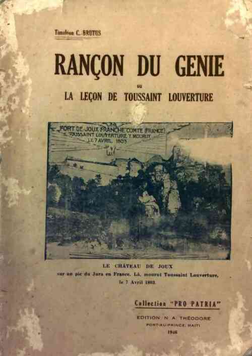 Livrenpoche : Rançon du génie ou La leçon de Toussaint Louverture - Timoléon C. Brutus - Livre