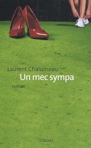 Livrenpoche : Un mec sympa - Laurent Chalumeau - Livre
