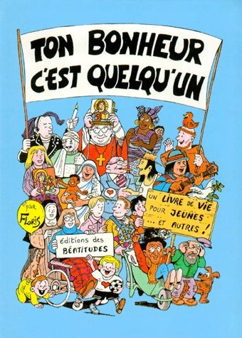 Livrenpoche : Ton bonheur c'est quelqu'un - Floris - Livre