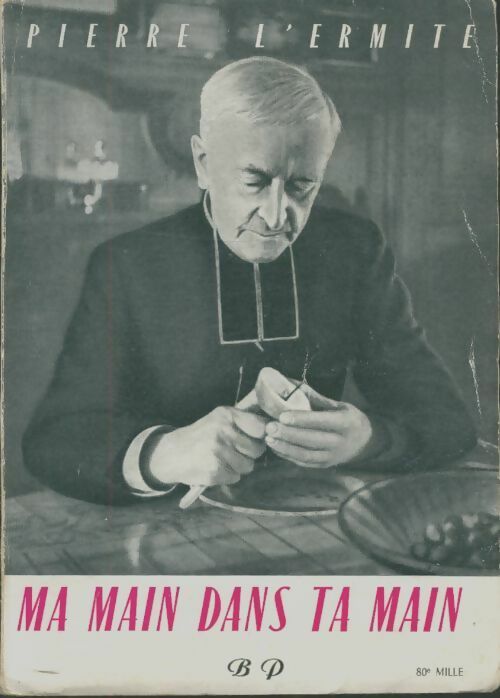 Livrenpoche : Ma main dans ta main - Pierre L'Ermite - Livre