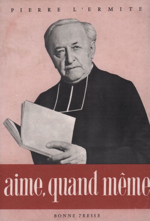 Aime, quand même... - Pierre L'Ermite - Livre