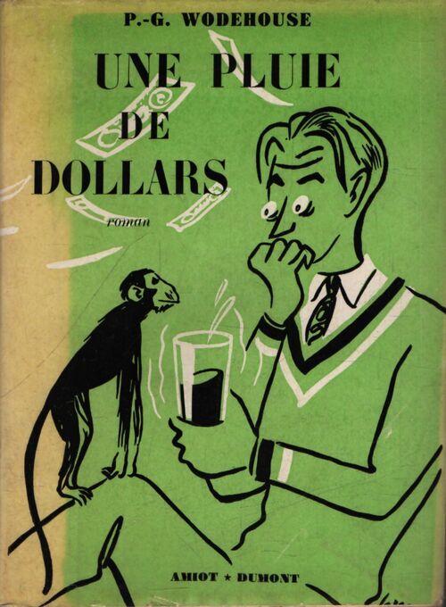 Une pluie de dollars - Pelham Grenville Wodehouse - Livre