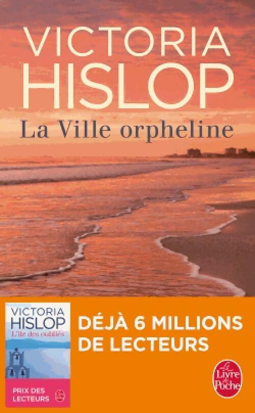 Livrenpoche : La ville orpheline - Victoria Hislop - Livre