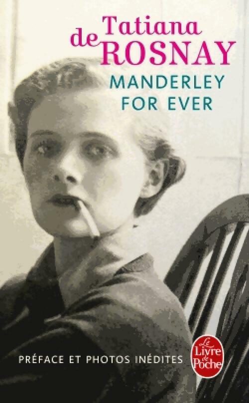 Manderley for ever - Tatiana De Rosnay -  Le Livre de Poche - Livre