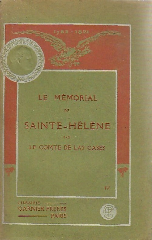 Livrenpoche : Le Mémorial de Sainte-Hélène Tome IV - Emmanuel De Las Cases - Livre