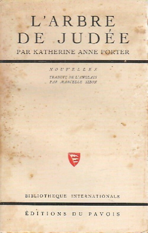 L'arbre de judée - Katherine Anne Porter - Livre