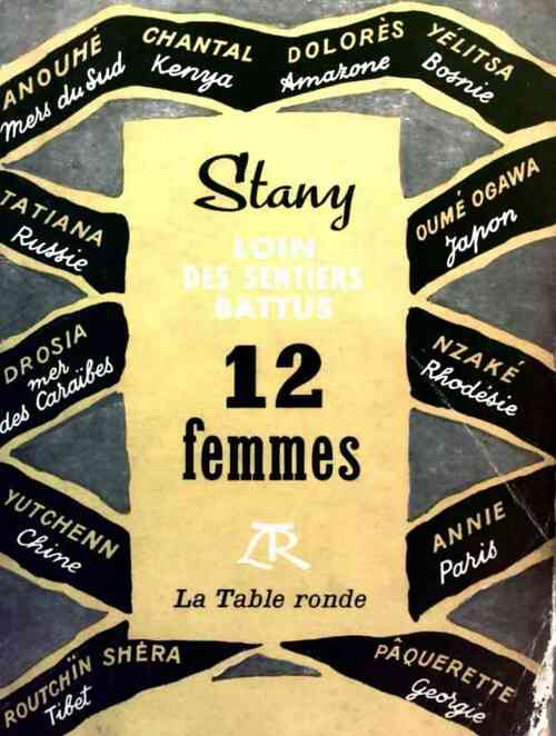 Livrenpoche : Loins des sentiers battus Tome IV : 12 femmes - Stany - Livre