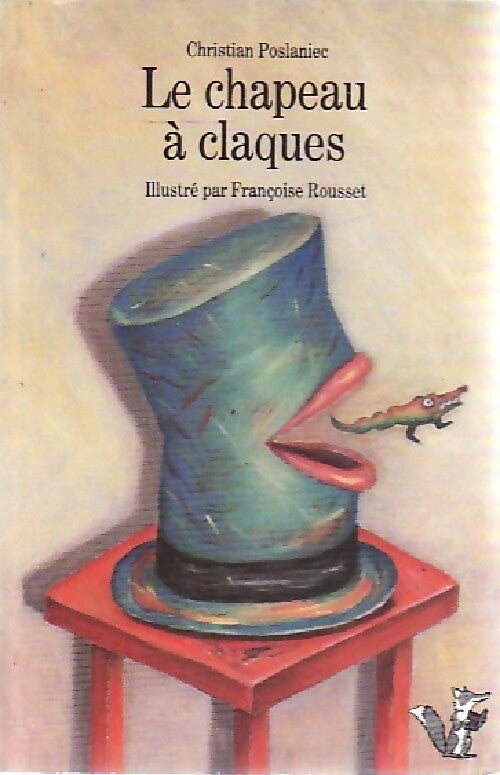 Livrenpoche : Le chapeau à claques - Christian Poslaniec - Livre