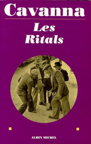 Les ritals - François Cavanna - Livre