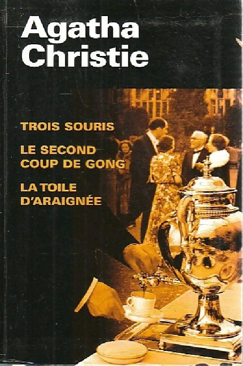 Livrenpoche : Trois souris / Le second coup de poing / La toile d'araignée - Agatha Christie - Livre