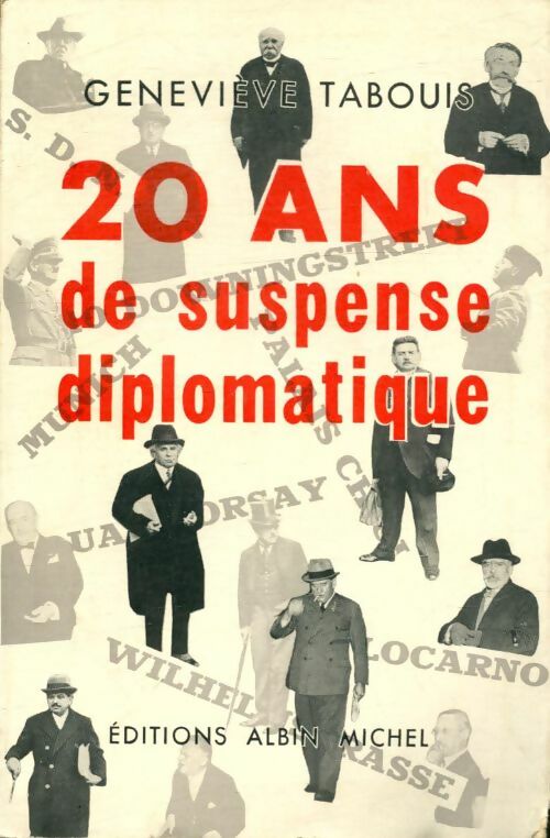 Livrenpoche : 20 ans de suspense diplomatique - Geneviève Tabouis - Livre