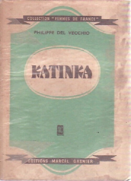 Livrenpoche : Katinka - Del Vecchio Philippe - Livre