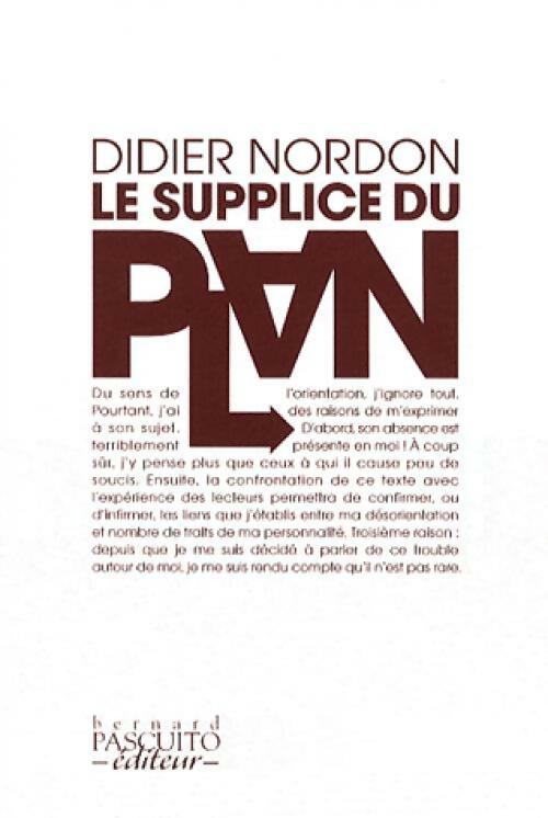 Livrenpoche : Le supplice du plan - Didier Nordon - Livre