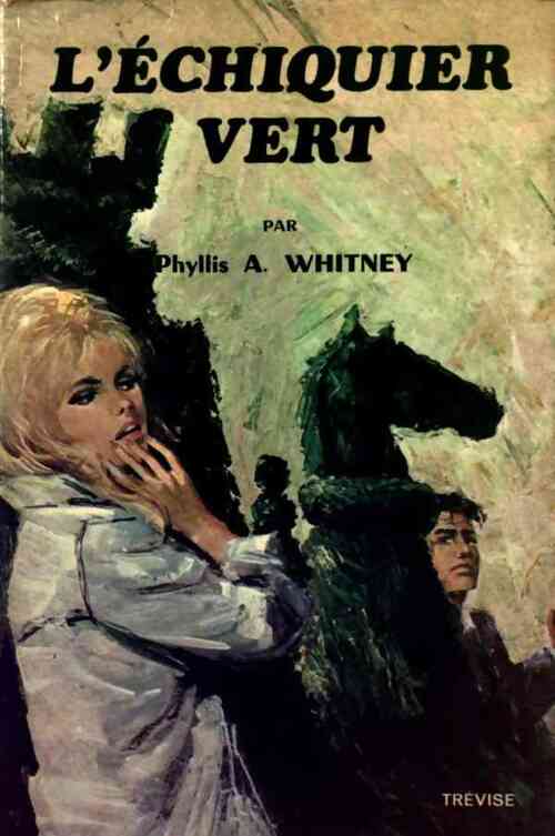 Livrenpoche : L'échiquier vert - Phyllis A. Whitney - Livre