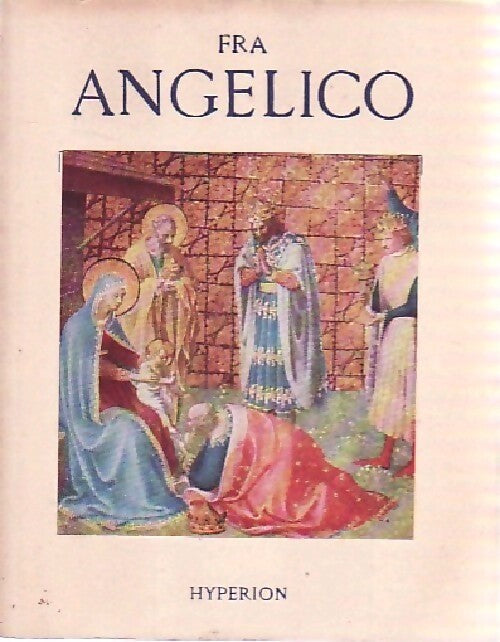 Fra Angelico - André Leclerc - Livre