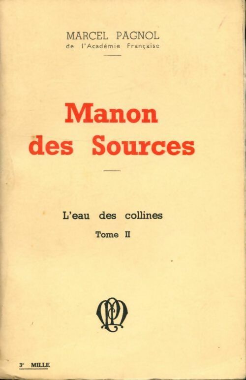 Livrenpoche : Manon des sources - Marcel Pagnol - Livre