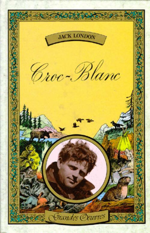 Livrenpoche : Croc-blanc - Jack London - Livre