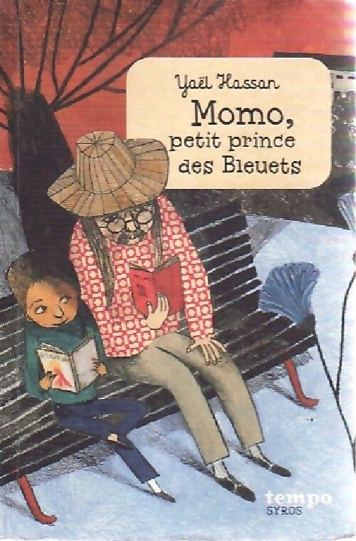 Livrenpoche : Momo, petit prince des bleuets - Yaël Hassan - Livre