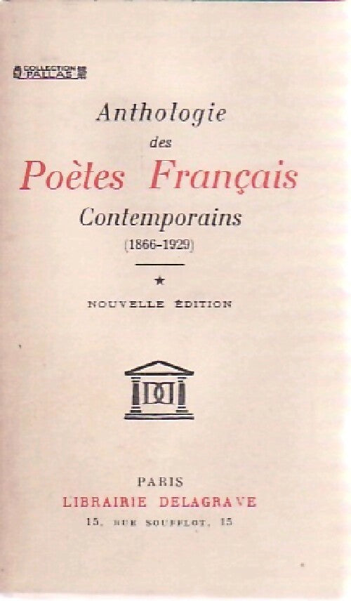Livrenpoche : Anthologie des poètes français contemporains Tome III  : La Parnasse et les écoles postérieures au Parnasse (1866-1929) - G. Walch - Livre