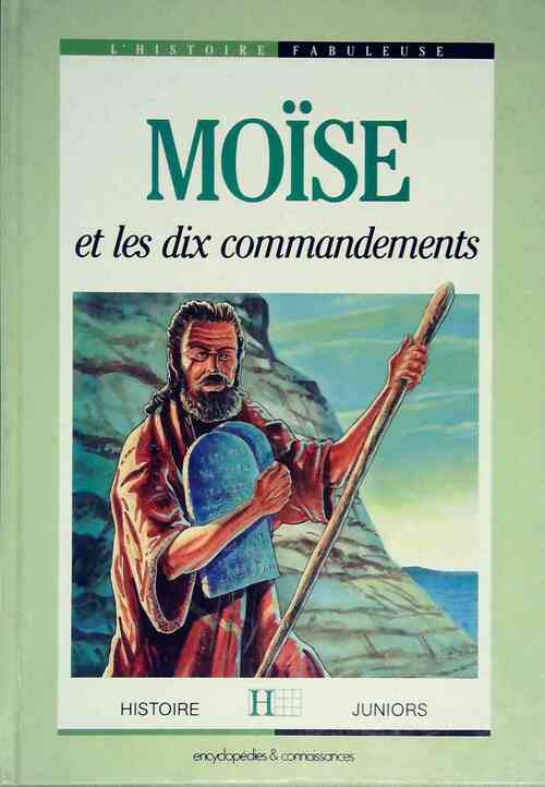 Livrenpoche : Moïse et les dix commandements - Jean-Marc Delage - Livre