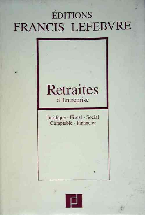 Livrenpoche : Retraites d'entreprises - Collectif - Livre