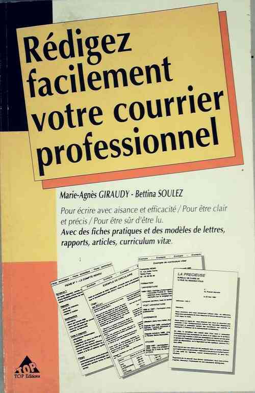 Livrenpoche : Rédigez facilement votre courrier professionnel - Bettina Soulez - Livre