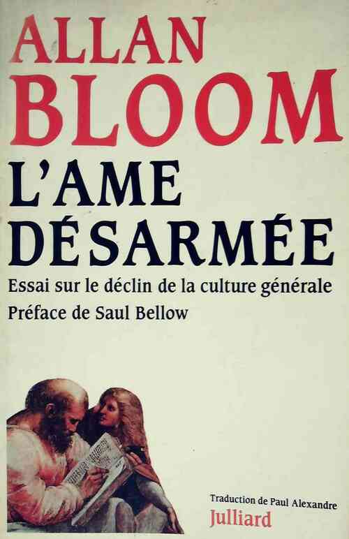 Livrenpoche : L'âme désarmée - Allan Bloom - Livre
