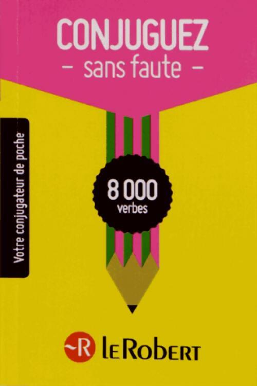 Livrenpoche : Conjuguez sans faute - Inconnu, Dominique Le Fur - Livre