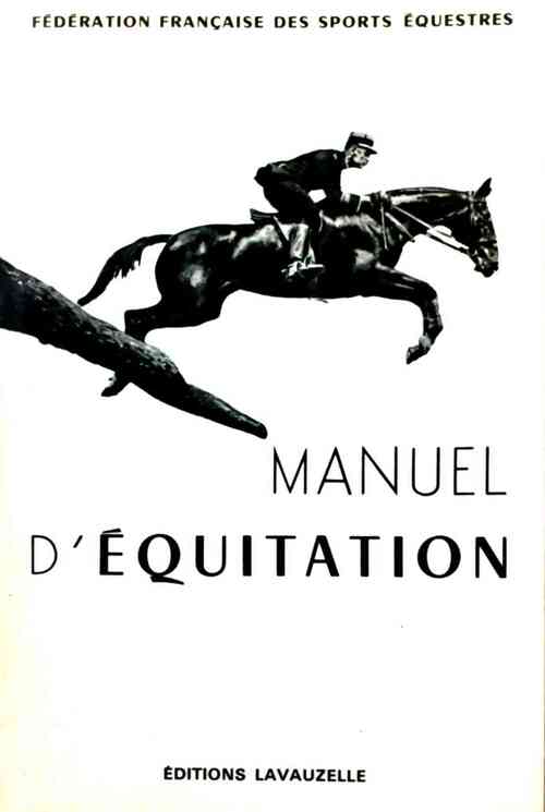 Livrenpoche : Manuel d'équitation - Collectif - Livre