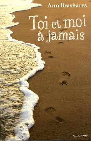 Livrenpoche : Toi et moi à jamais - Ann Brashares - Livre