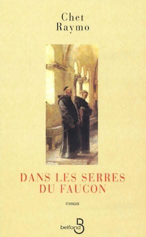 Livrenpoche : Dans les serres du faucon - Chet Raymo - Livre