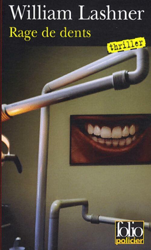 Livrenpoche : Rage de dents - William Lashner - Livre