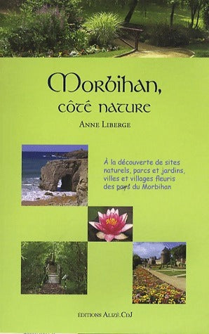 Livrenpoche : Morbihan, côté nature - Anne Liberge - Livre