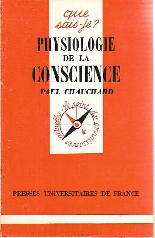 Livrenpoche : Physiologie de la conscience - Paul Chauchard - Livre