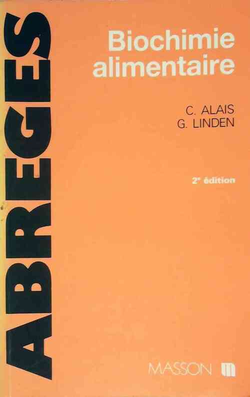 Livrenpoche : Biochimie alimentaire - Charles Alais - Livre