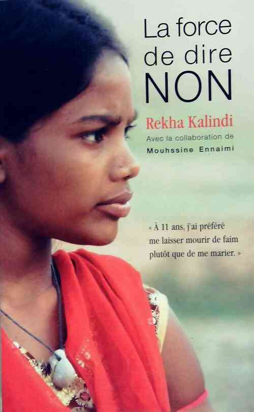 Livrenpoche : La force de dire non - Rekha Kalindi - Livre