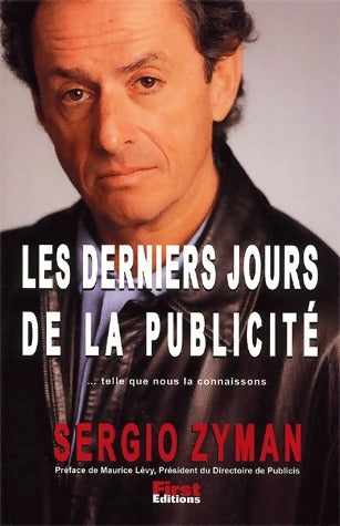 Livrenpoche : Les derniers jours de la publicité - Sergio Zyman - Livre