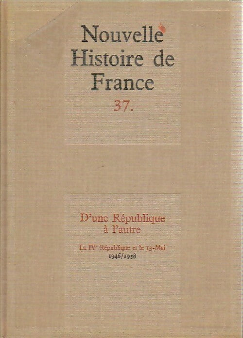 Livrenpoche : D'une République à l'autre - Collectif - Livre