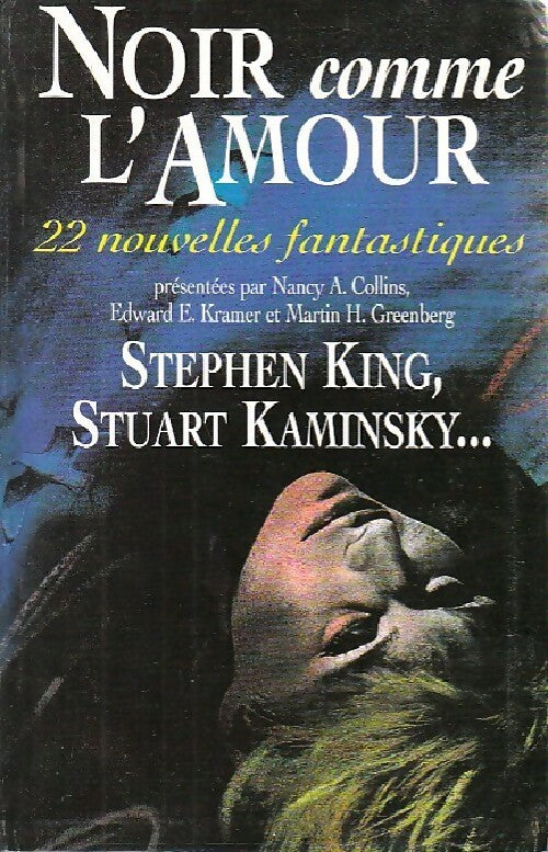 Livrenpoche : Noir comme l'amour - Stephen King, Stuart M. Kaminsky - Livre