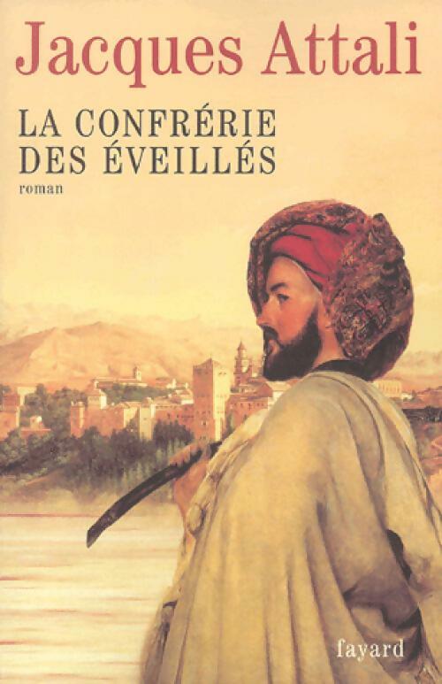 Livrenpoche : La confrérie des éveillés - Jacques Attali - Livre