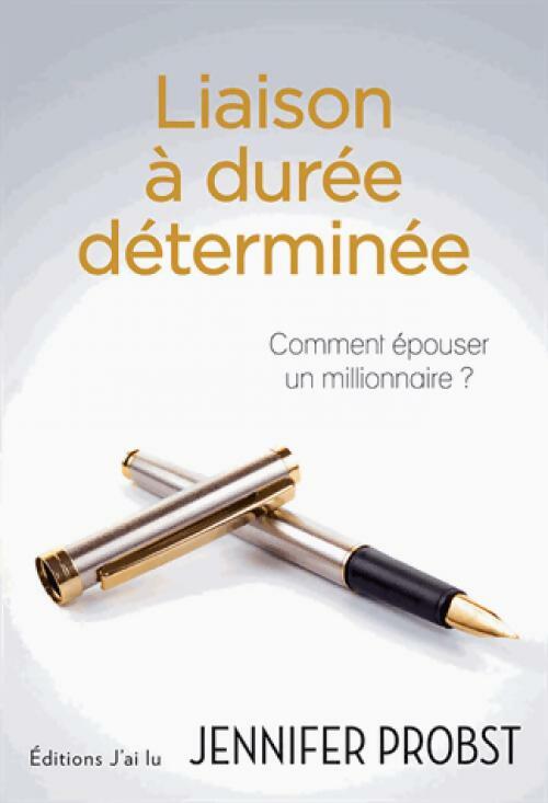 Livrenpoche : Liaison à durée déterminée - Jennifer Probst - Livre