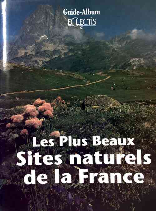 Livrenpoche : Les plus beaux sites naturels de la France - Fernand Verger - Livre