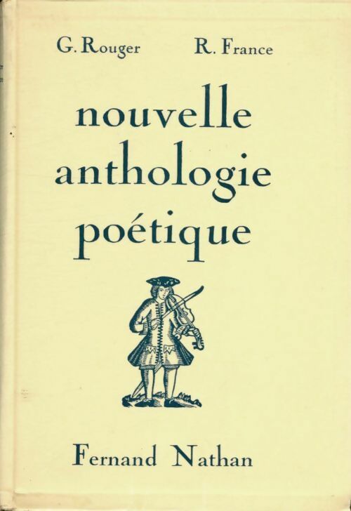 Livrenpoche : Nouvelle anthologie poétique - G. Rouger - Livre